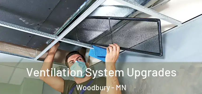  Ventilation System Upgrades Woodbury - MN